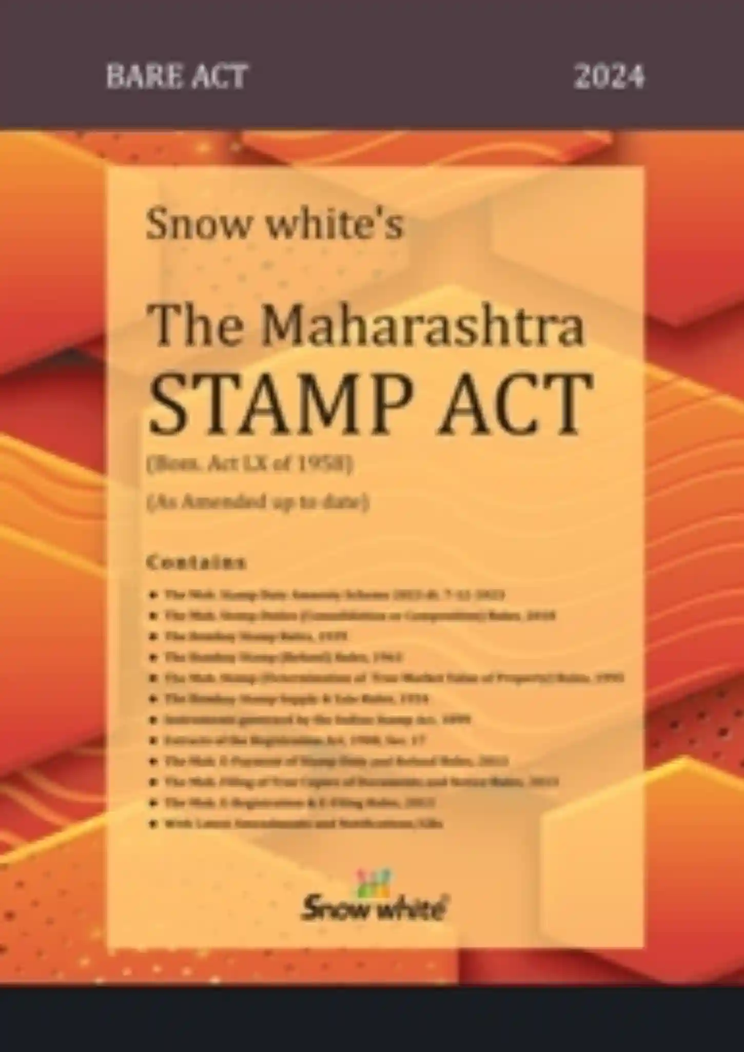 Snow White’s The Maharashtra Stamp Act ( Bare Act)